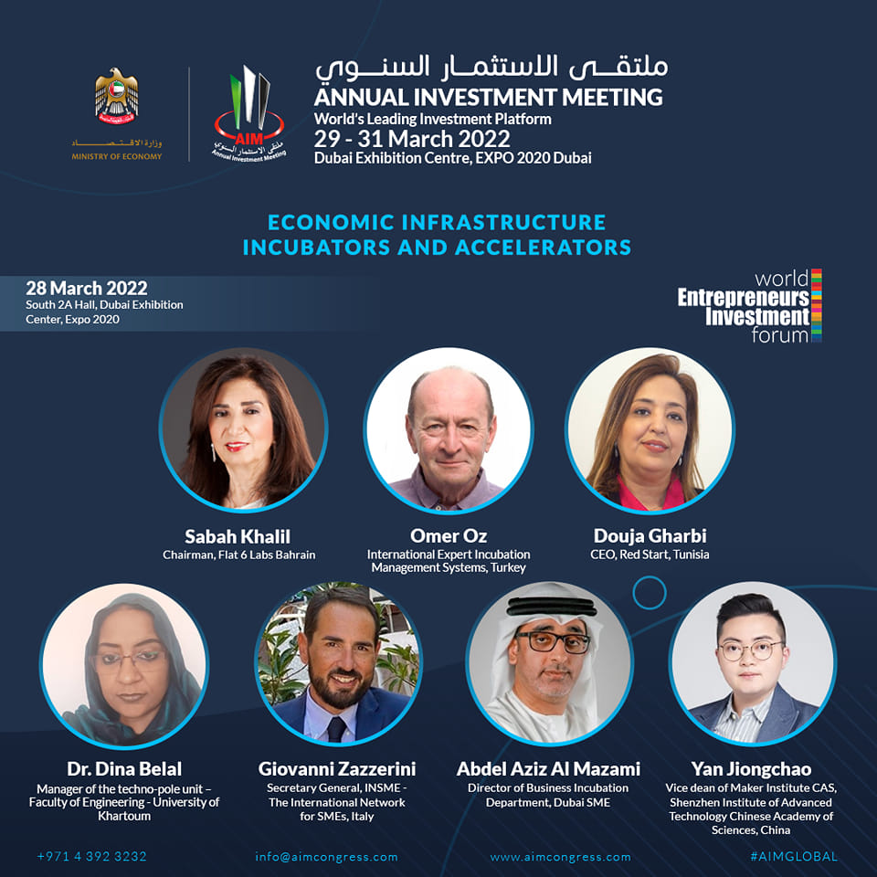 11th Edition of the Annual Investment Meeting (AIM) Dubai, United Arab Emirates, 28 – 31 March 2022, featuring the World Entrepreneurs Investment Forum (WEIF)